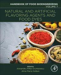 bokomslag Natural and Artificial Flavoring Agents and Food Dyes