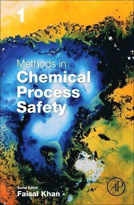 Methods in Chemical Process Safety 1