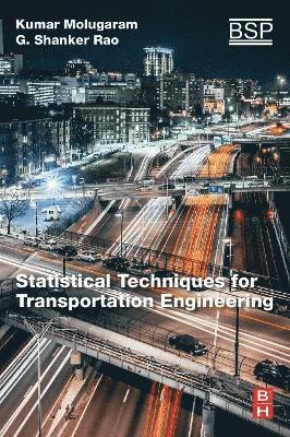 bokomslag Statistical Techniques for Transportation Engineering