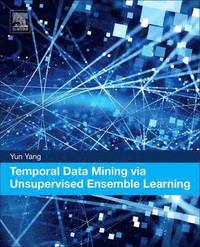 bokomslag Temporal Data Mining via Unsupervised Ensemble Learning