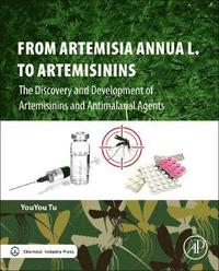 bokomslag From Artemisia annua L. to Artemisinins
