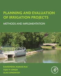 bokomslag Planning and evaluation of irrigation projects - methods and implementation