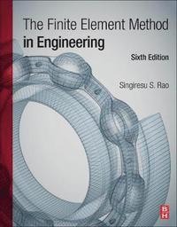 bokomslag The Finite Element Method in Engineering