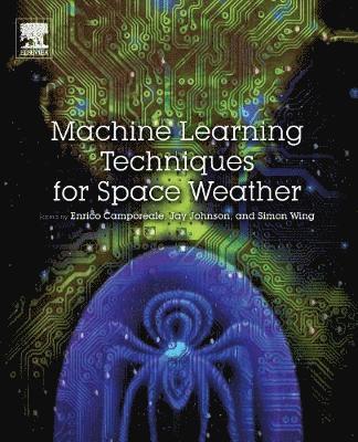 bokomslag Machine Learning Techniques for Space Weather