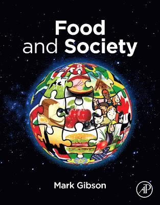 Mark Gibson, Mark (Independent Scholar) Gibson - Food and Society, Häftad