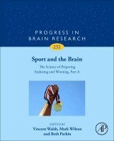 bokomslag Sport and the Brain: The Science of Preparing, Enduring and Winning, Part A