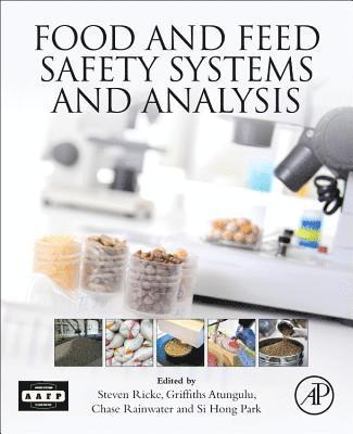 bokomslag Food and Feed Safety Systems and Analysis