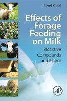 bokomslag Effects of Forage Feeding on Milk