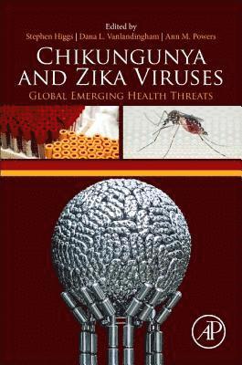 bokomslag Chikungunya and Zika Viruses