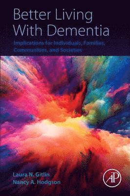 Better Living With Dementia