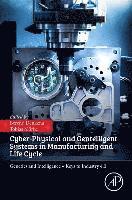 bokomslag Cyber-Physical and Gentelligent Systems in Manufacturing and Life Cycle