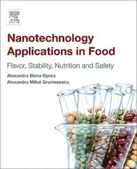 bokomslag Nanotechnology Applications in Food