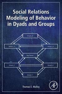 bokomslag Social Relations Modeling of Behavior in Dyads and Groups