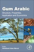 Abdalbasit Adam Mariod - Gum Arabic, Häftad