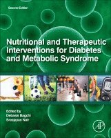 Nutritional and Therapeutic Interventions for Diabetes and Metabolic Syndrome 1