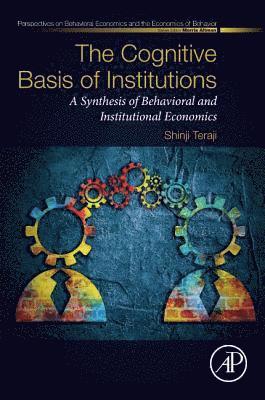 bokomslag The Cognitive Basis of Institutions