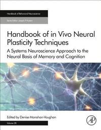bokomslag Handbook of in Vivo Neural Plasticity Techniques