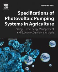 bokomslag Specifications of Photovoltaic Pumping Systems in Agriculture
