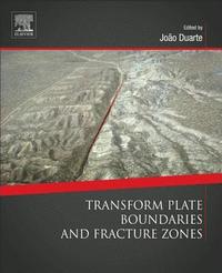 bokomslag Transform Plate Boundaries and Fracture Zones
