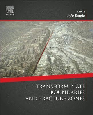 Transform Plate Boundaries and Fracture Zones 1