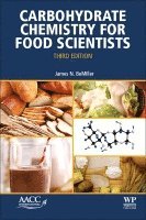 James N. BeMiller - Carbohydrate Chemistry for Food Scientists, Häftad