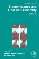 Ales Igli&#269;&#65038;, Patricia Losada Perez - Advances in Biomembranes and Lipid Self-Assembly, Inbunden