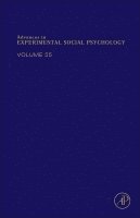 James M. Olson - Advances in Experimental Social Psychology, Inbunden