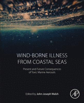 Wind-Borne Illness from Coastal Seas 1