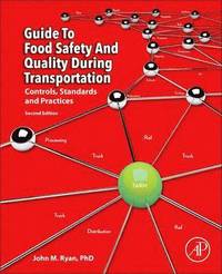 bokomslag Guide to Food Safety and Quality during Transportation