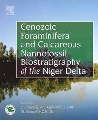 bokomslag Cenozoic Foraminifera and Calcareous Nannofossil Biostratigraphy of the Niger Delta