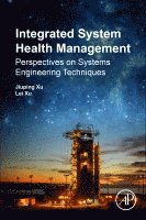 Jiuping Xu, Lei Xu - Integrated System Health Management, Häftad