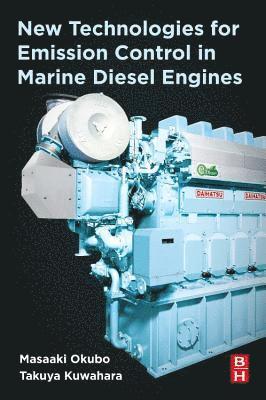 bokomslag New Technologies for Emission Control in Marine Diesel Engines