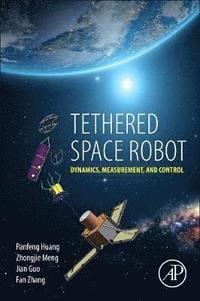 bokomslag Tethered Space Robot