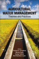 Prashant K. Srivastava, Manika Gupta, George Tsakiris, Nevil Quinn - Agricultural Water Management, Häftad