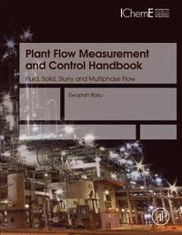 bokomslag Plant Flow Measurement and Control Handbook