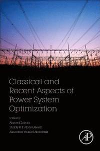 bokomslag Classical and Recent Aspects of Power System Optimization