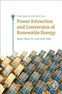 bokomslag Power Extraction and Conversion of Renewable Energy