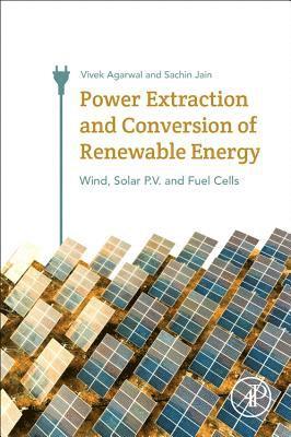 Power Extraction and Conversion of Renewable Energy 1