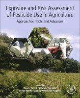 Claudio Colosio, Aristidis M. Tsatsakis, Stefan Mandic-Rajcevic, Athanasios Alegakis - Exposure and Risk Assessment of Pesticide Use in Agriculture, Häftad