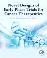 bokomslag Novel Designs of Early Phase Trials for Cancer Therapeutics