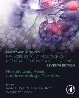 Reed E. Pyeritz, Bruce R. Korf, Wayne W. Grody - Emery and Rimoin's Principles and Practice of Medical Genetics and Genomics, Inbunden