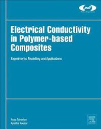 bokomslag Electrical Conductivity in Polymer-Based Composites