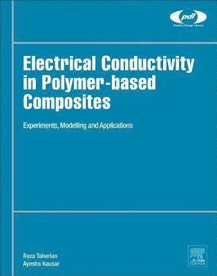 bokomslag Electrical Conductivity in Polymer-Based Composites