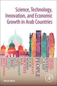 bokomslag Science, Technology, Innovation, and Development in the Arab Countries