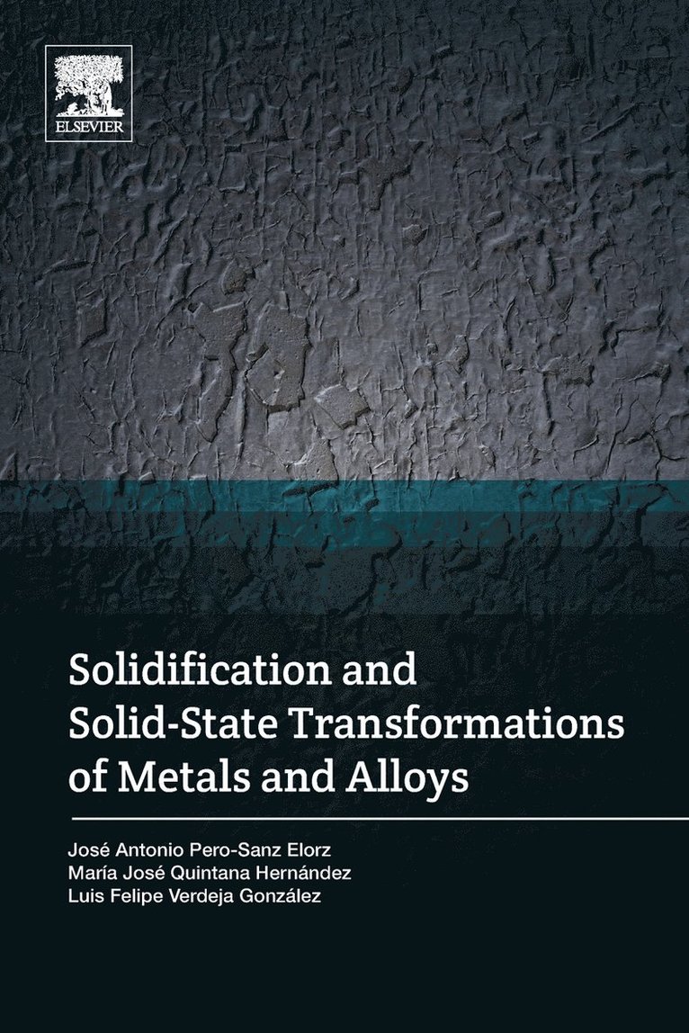 Solidification and Solid-State Transformations of Metals and Alloys 1