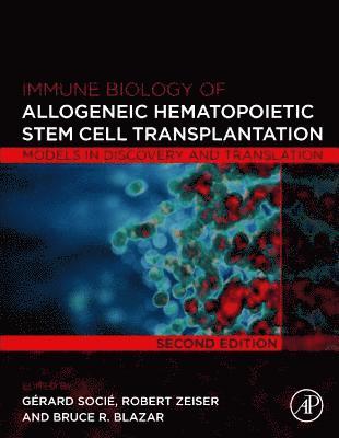 bokomslag Immune Biology of Allogeneic Hematopoietic Stem Cell Transplantation