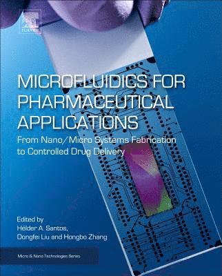 bokomslag Microfluidics for Pharmaceutical Applications