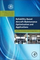 Reliability Based Aircraft Maintenance Optimization and Applications 1