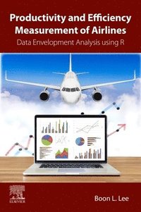bokomslag Productivity and Efficiency Measurement of Airlines