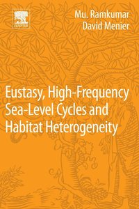 bokomslag Eustasy, High-Frequency Sea Level Cycles and Habitat Heterogeneity